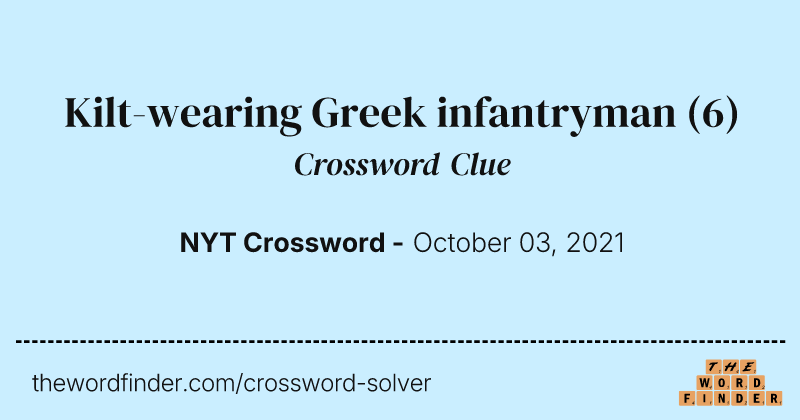 Kilt-wearing Greek infantryman crossword clue image