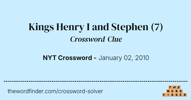 Kings Henry I and Stephen crossword clue image