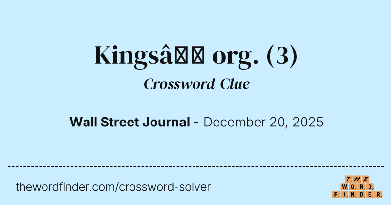 Kings’ org. crossword clue image