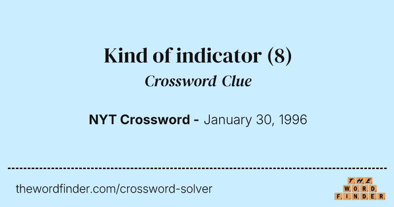 Kind of indicator crossword clue image