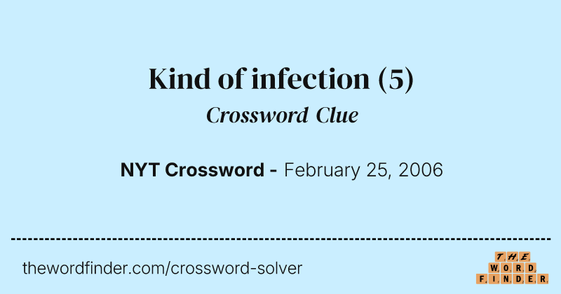 Kind of infection crossword clue image