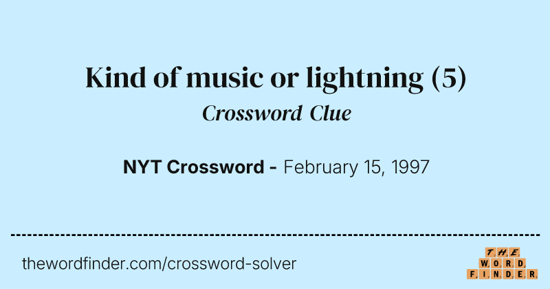 Kind of music or lightning crossword clue image