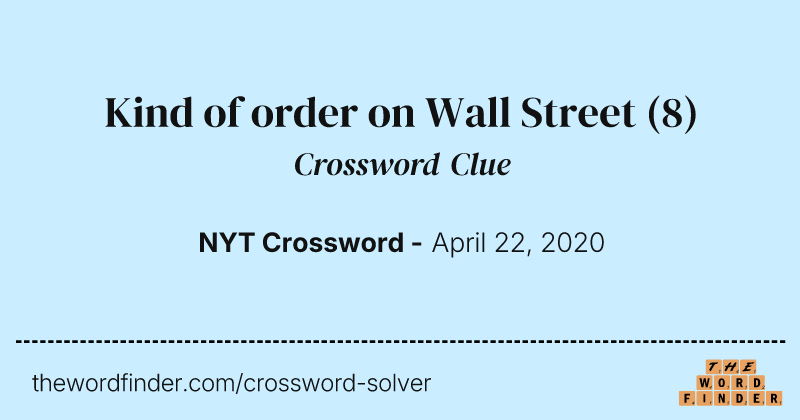 Kind of order on Wall Street crossword clue image
