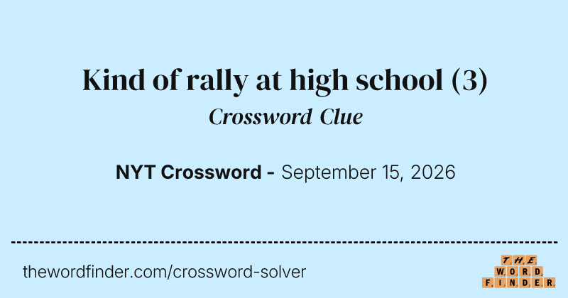 Kind of rally at high school crossword clue image