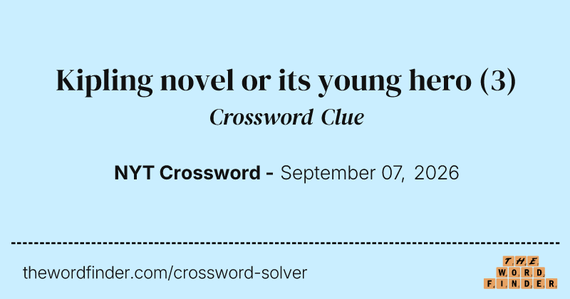 Kipling novel or its young hero crossword clue image