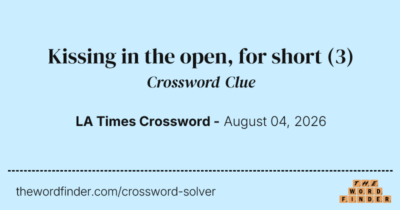 Kissing in the open, for short crossword clue image