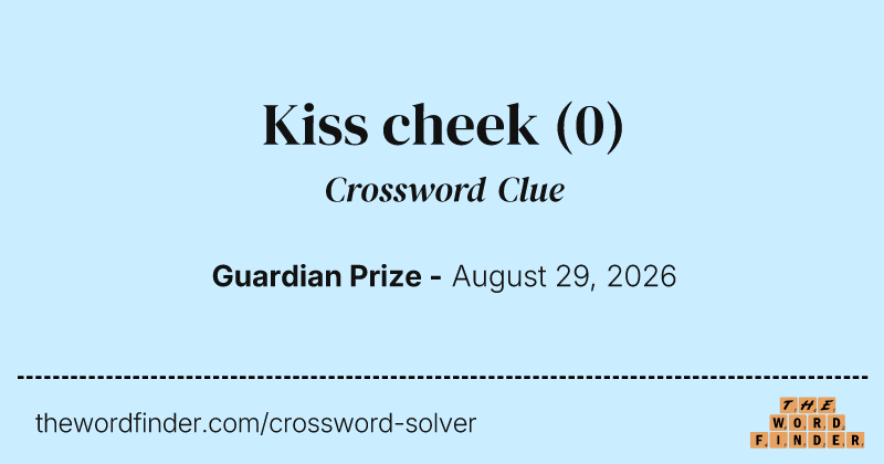 Kiss cheek crossword clue image