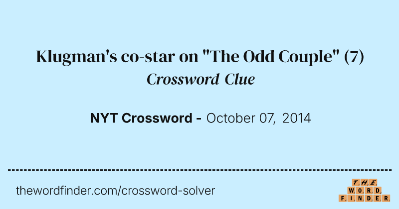 Klugman's co-star on "The Odd Couple" crossword clue image