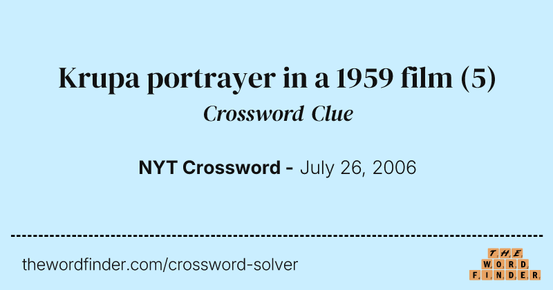 Krupa portrayer in a 1959 film crossword clue image
