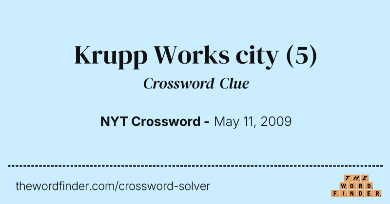 Krupp Works city crossword clue image