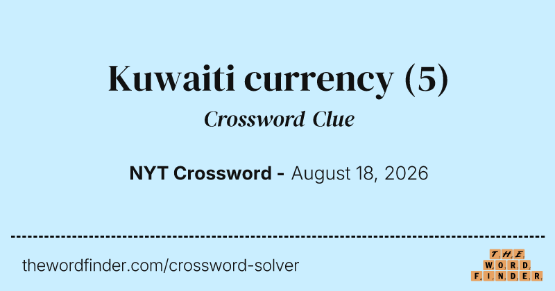 Kuwaiti currency crossword clue image