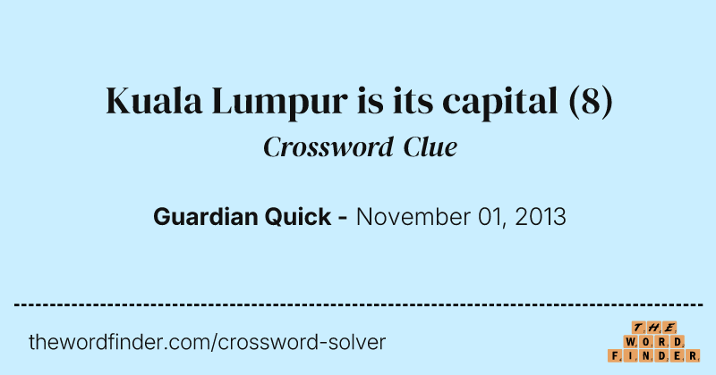 Kuala Lumpur is its capital crossword clue image