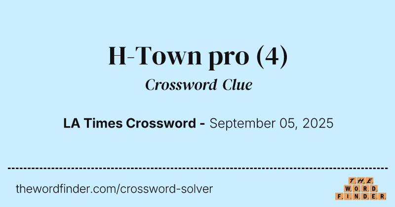 H-Town pro crossword clue image