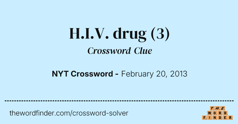 H.I.V. drug crossword clue image