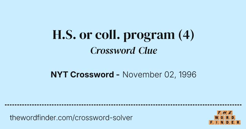 H.S. or coll. program crossword clue image