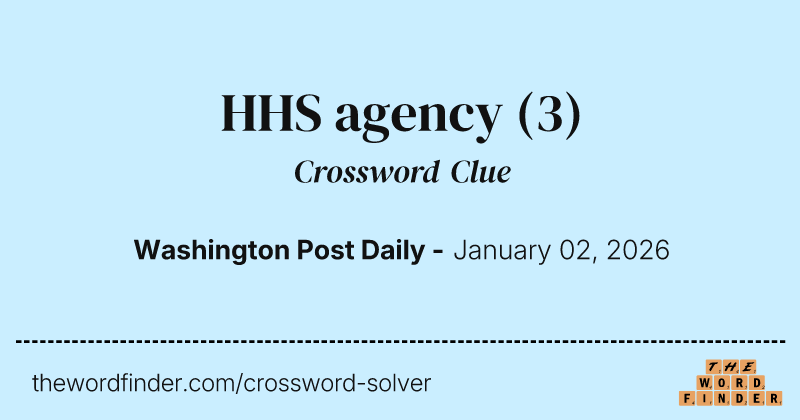 HHS agency crossword clue image