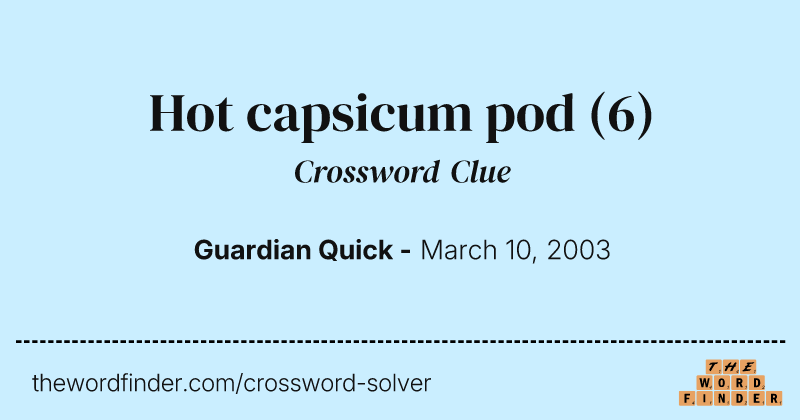 Hot capsicum pod crossword clue image