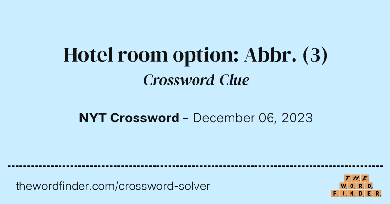 Hotel room option: Abbr. crossword clue image