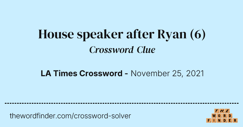 House speaker after Ryan crossword clue image