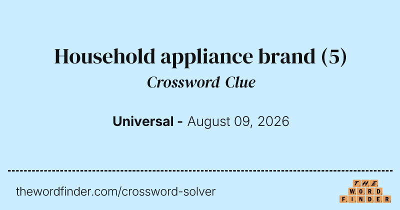 Household appliance brand crossword clue image