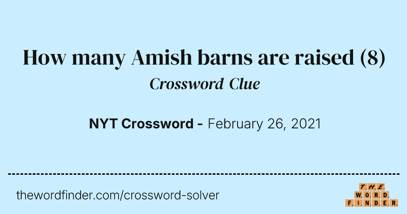 How many Amish barns are raised crossword clue image