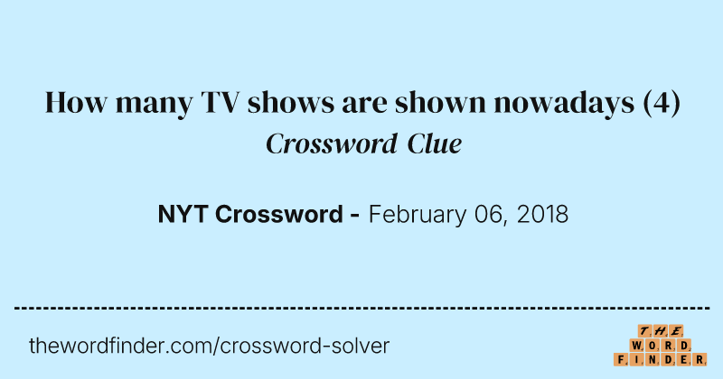 How many TV shows are shown nowadays crossword clue image
