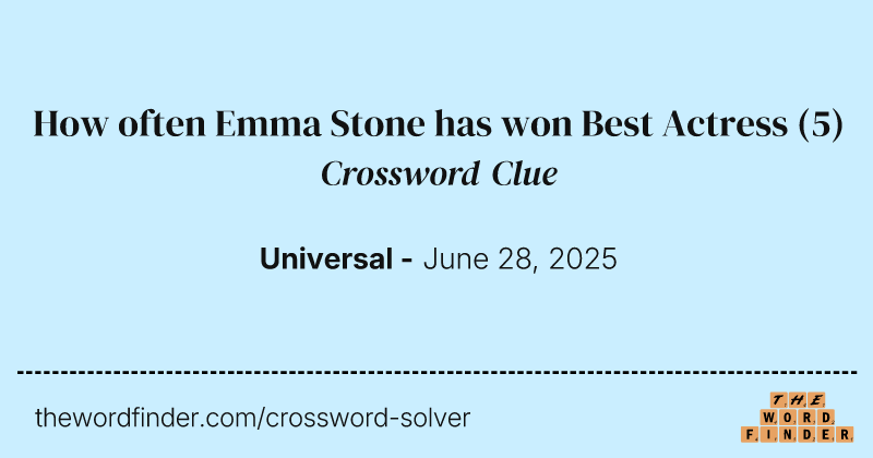 How often Emma Stone has won Best Actress crossword clue image