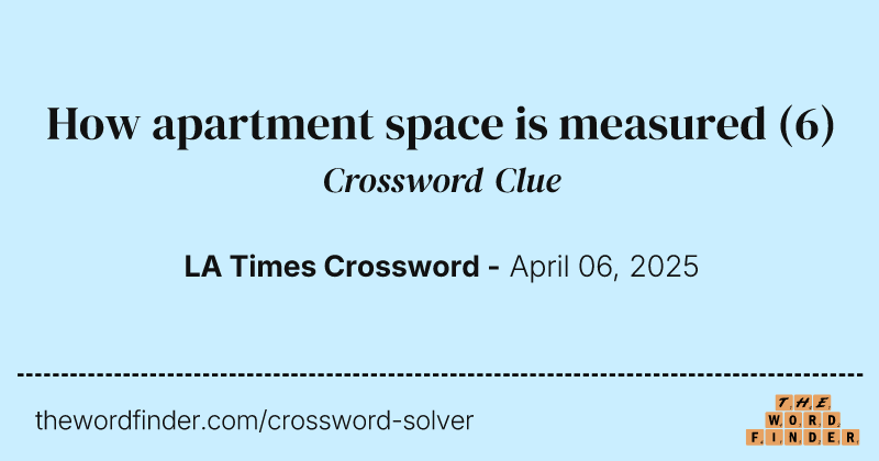 How apartment space is measured crossword clue image
