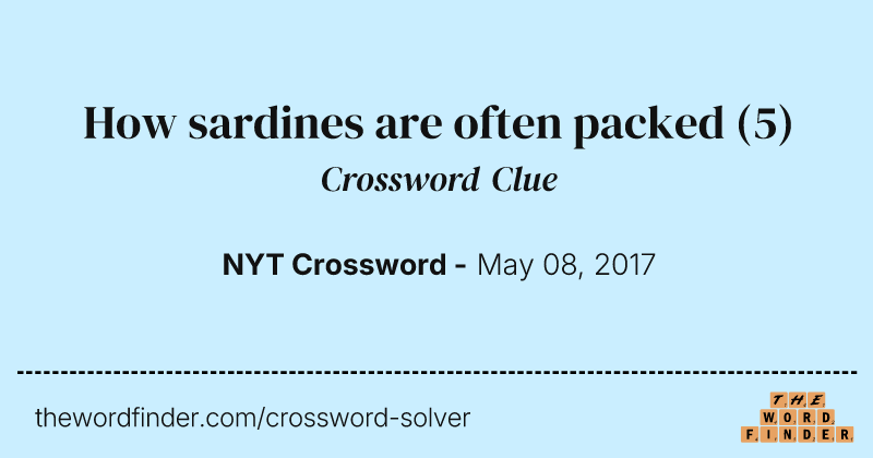 How sardines are often packed crossword clue image