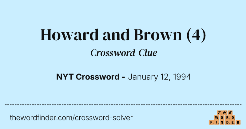 Howard and Brown crossword clue image