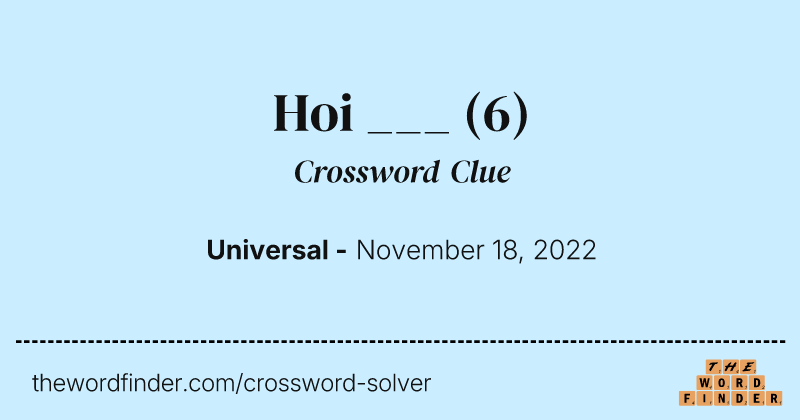 Hoi ___ crossword clue image
