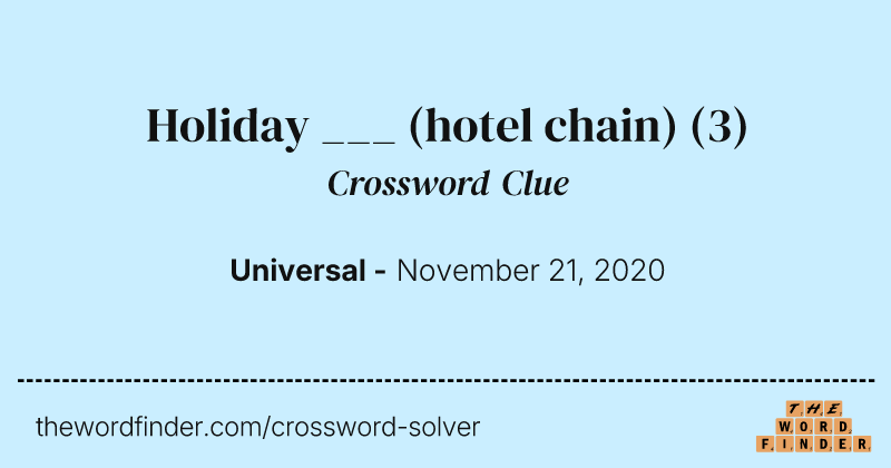 Holiday ___ (hotel chain) crossword clue image