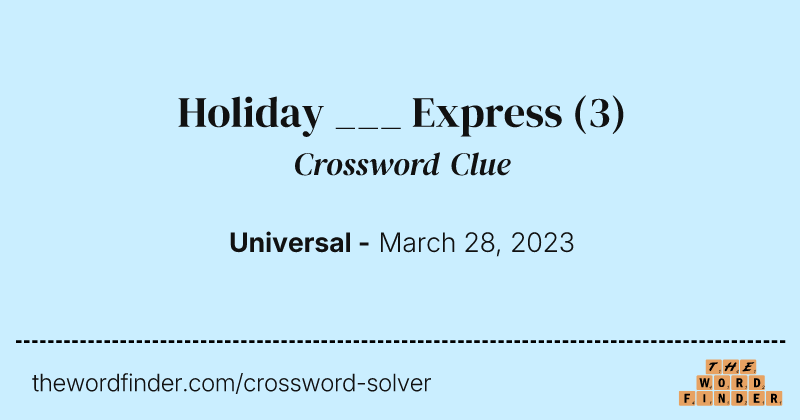 Holiday ___ Express crossword clue image