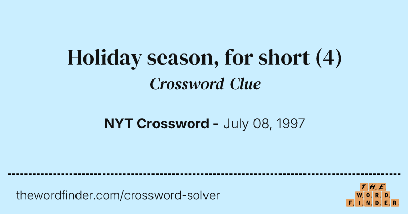 Holiday season, for short crossword clue image