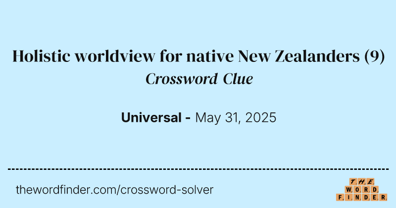 Holistic worldview for native New Zealanders crossword clue image
