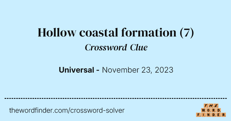 Hollow coastal formation crossword clue image