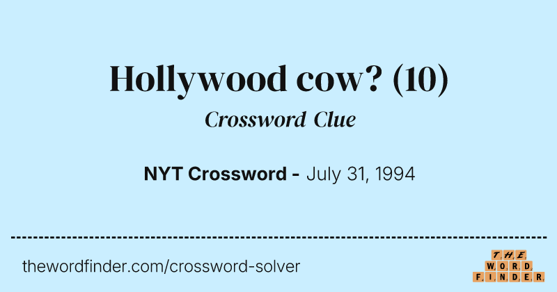 Hollywood cow? crossword clue image