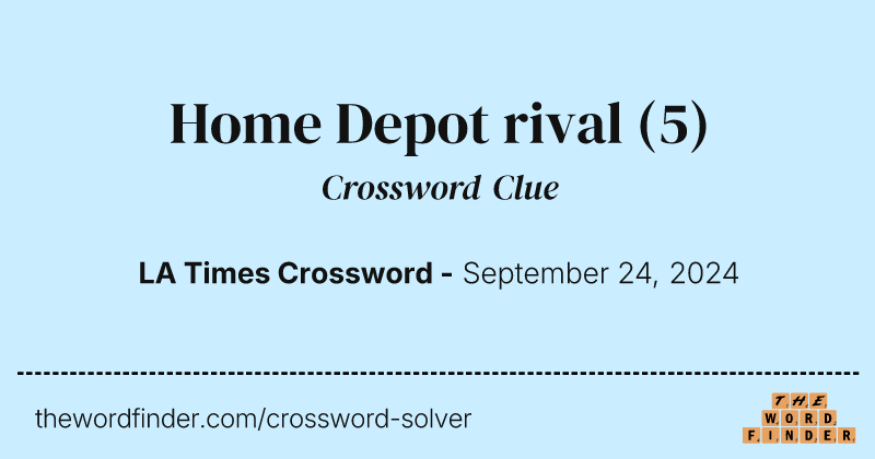 Home Depot rival crossword clue image