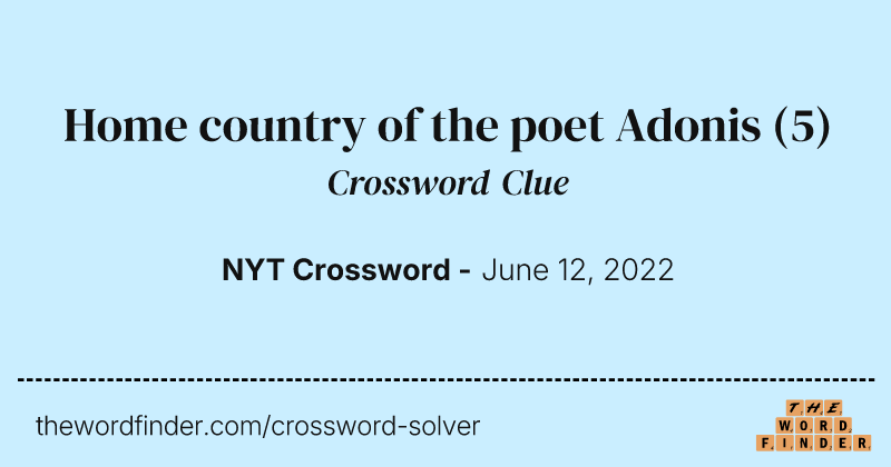 Home country of the poet Adonis crossword clue image