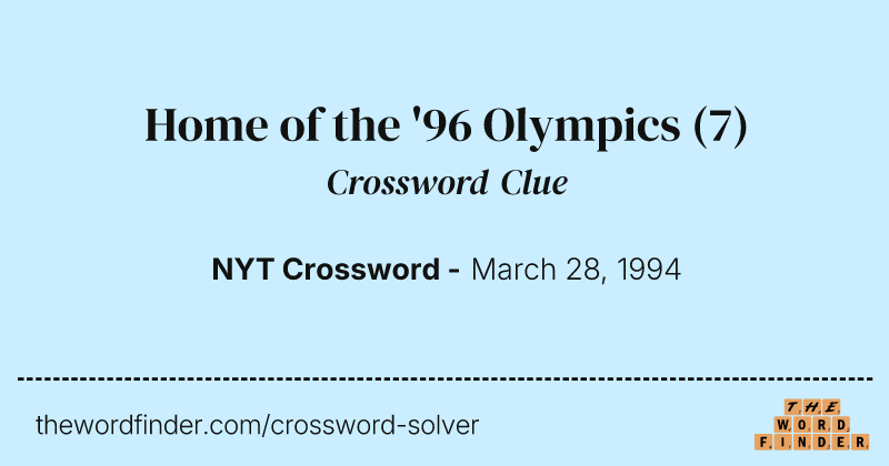 Home of the '96 Olympics crossword clue image