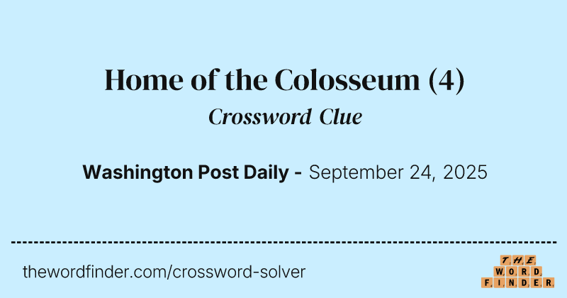 Home of the Colosseum crossword clue image