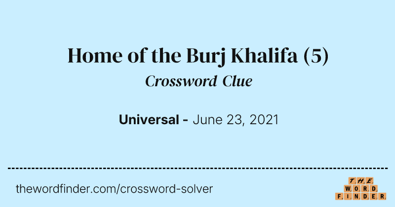 Home of the Burj Khalifa crossword clue image