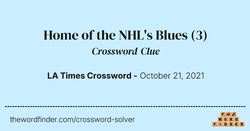 Home of the NHL's Blues crossword clue image
