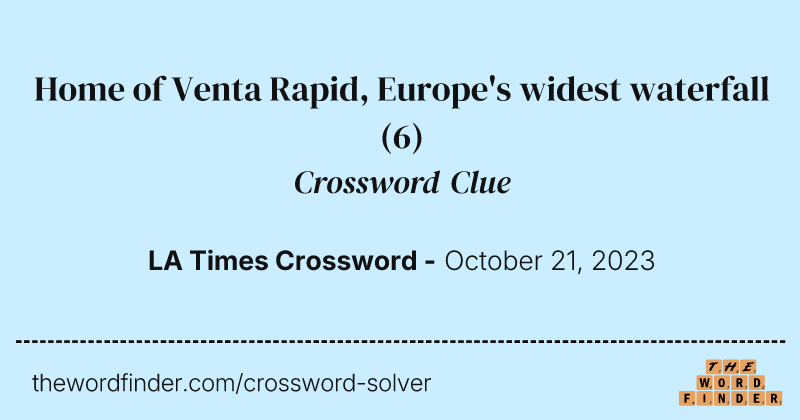 Home of Venta Rapid, Europe's widest waterfall crossword clue image