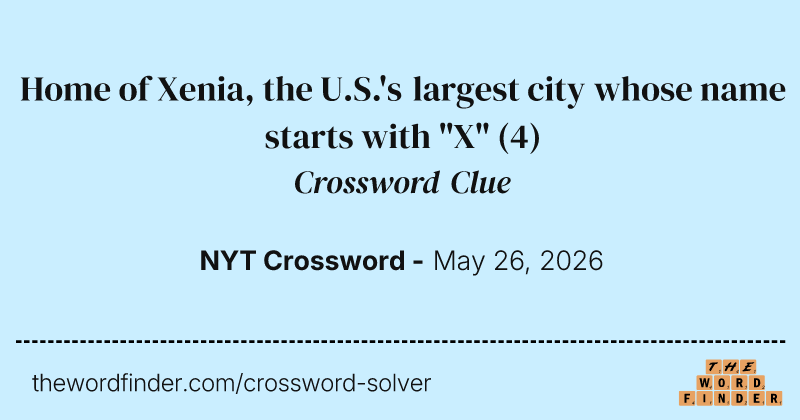 Home of Xenia, the U.S.'s largest city whose name starts with "X" crossword clue image