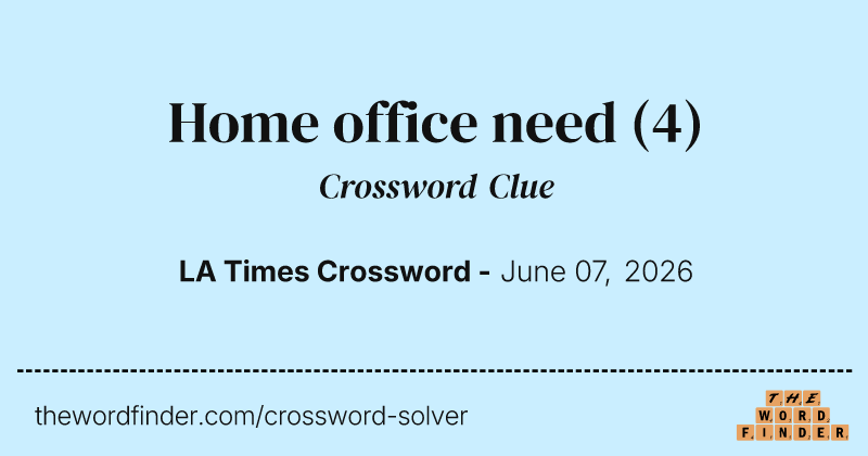 Home office need crossword clue image