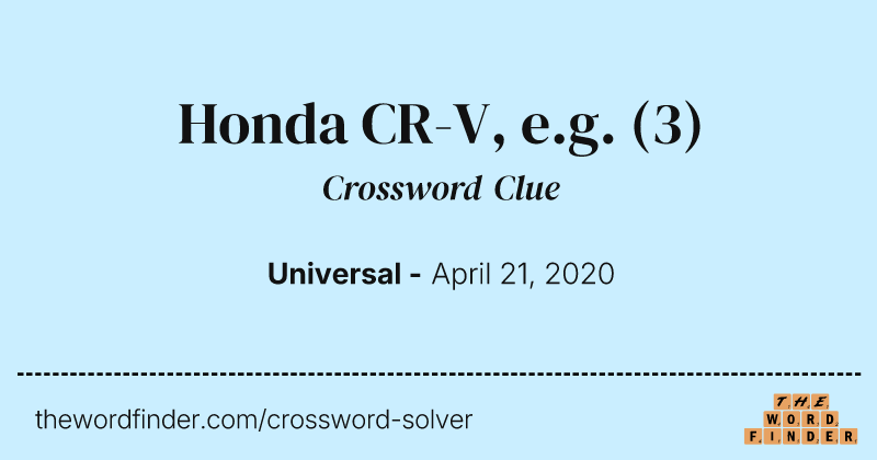 Honda CR-V, e.g. crossword clue image