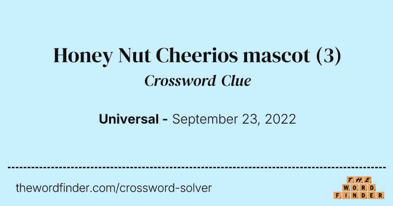 Honey Nut Cheerios mascot crossword clue image