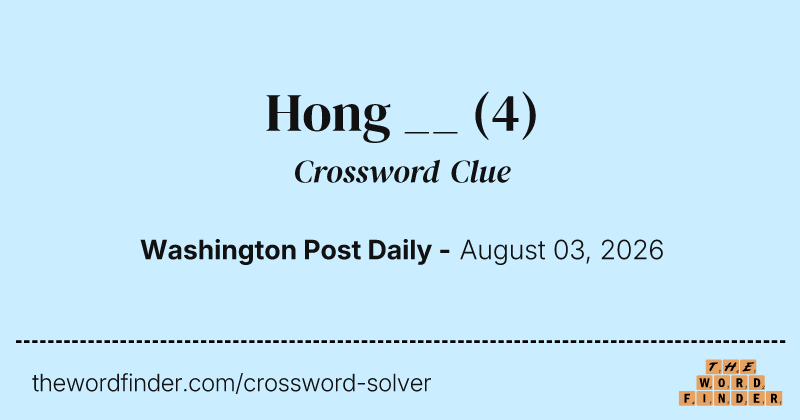 Hong __ crossword clue image