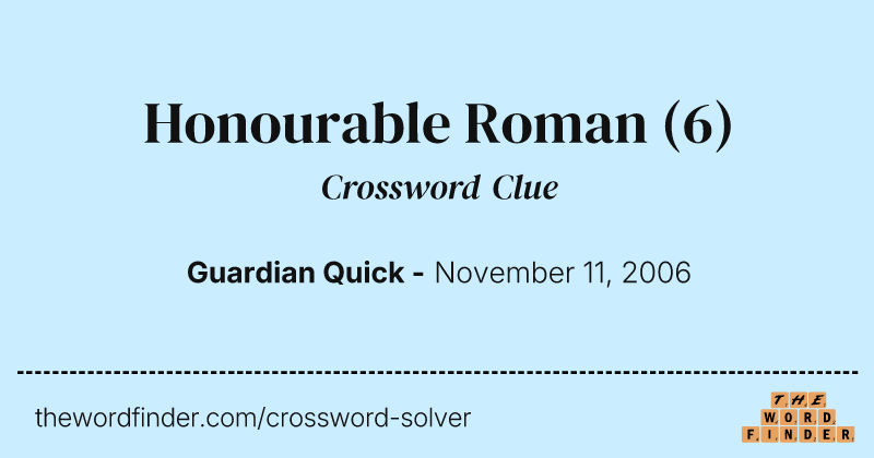 Honourable Roman crossword clue image